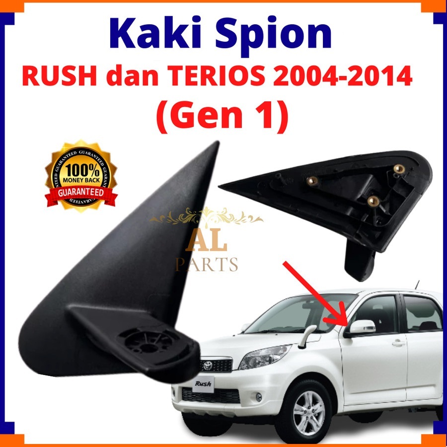 Kaki Spion Rush Spion Terios Dudukan Spion Terios Rush Tahun 2004-2014