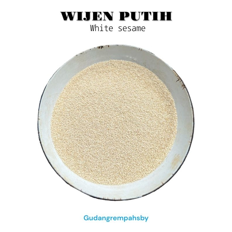 

WIJEN PUTIH BERSIH / WHITE SESAME