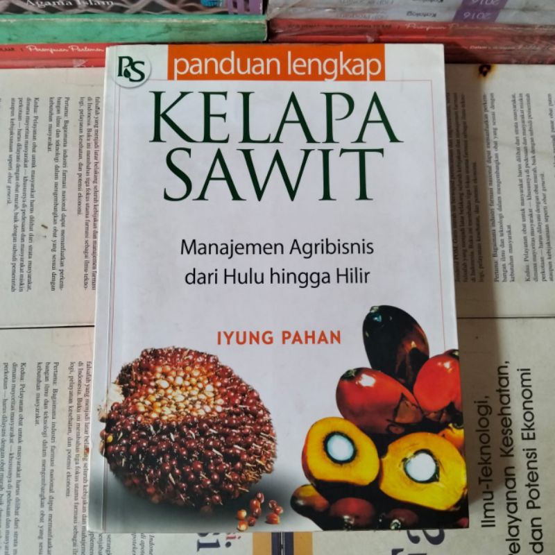 PANDUAN LENGKAP KELAPA SAWIT Iyung Pahan