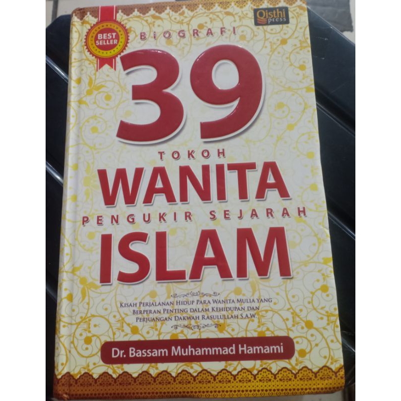 buku BIOGRAFI 39 TOKOH WANITA PENGUKIR SEJARAH ISLAM
