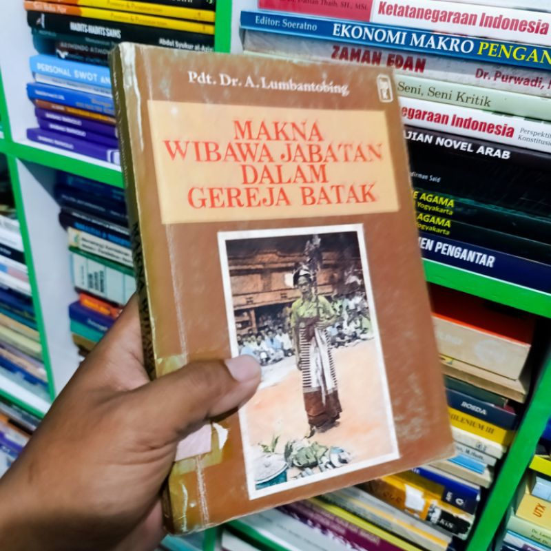 (ORI) buku makna wibawa jabatan dalam gereja Batak - prof. A. LumbanTobing