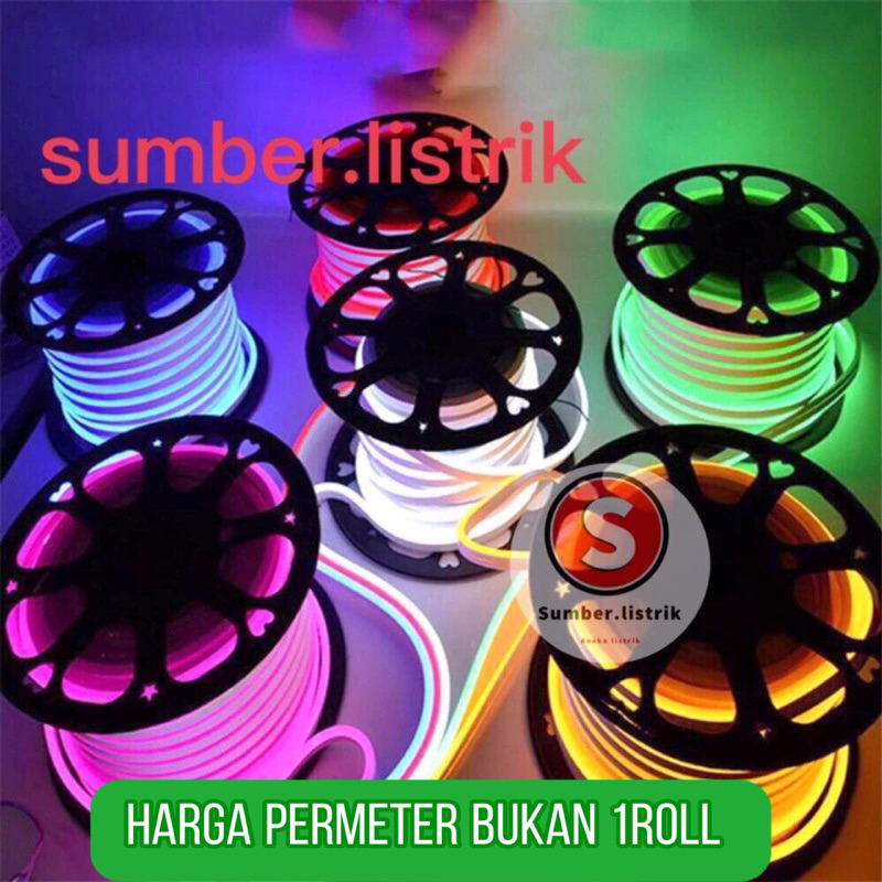 Lampu Led Neon Flexible Selang 220V Meteran Sign Strip outdoor / Neon Flexible 220v Per Meter / Lamp