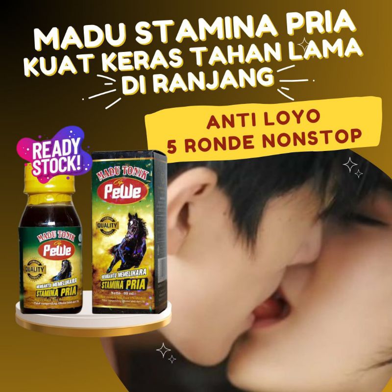 

MADU KUAT TONIK PEWE ORIGINAL - STAMINA PRIA PERKASA KUAT, ANTI LEMBEK, KERAS, TAHAN LAMA DIRANJANG