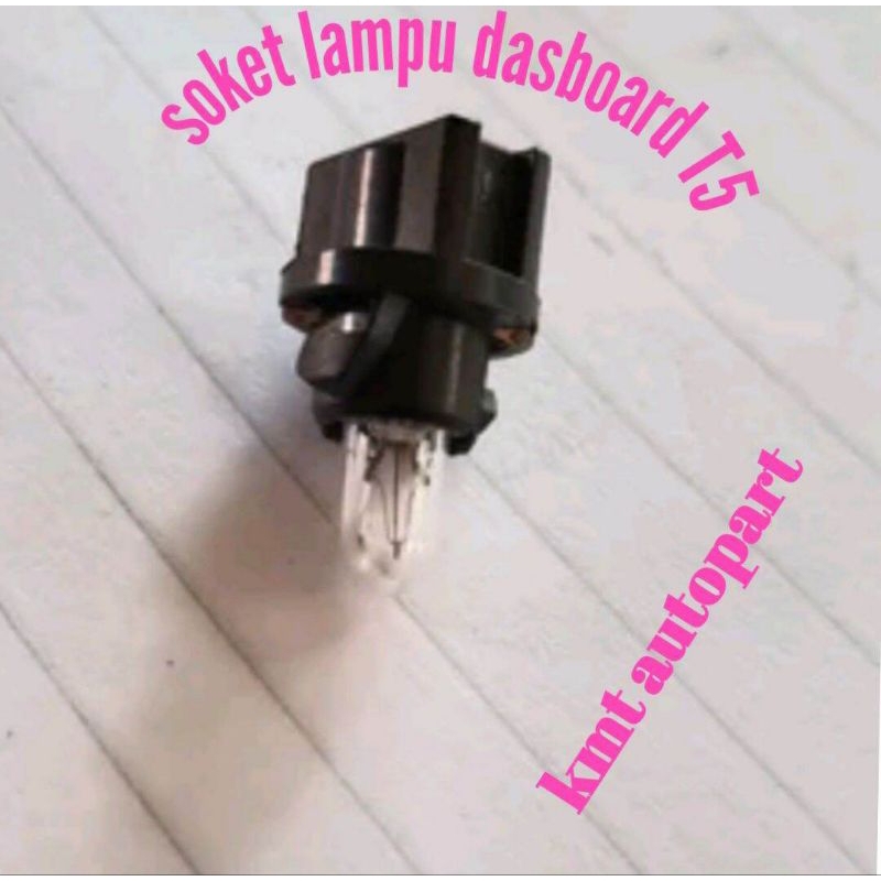 soket lampu dasboard spedometer T5 plus bohlam piting lampu dasboard spedometer T5 set merk toshiba 