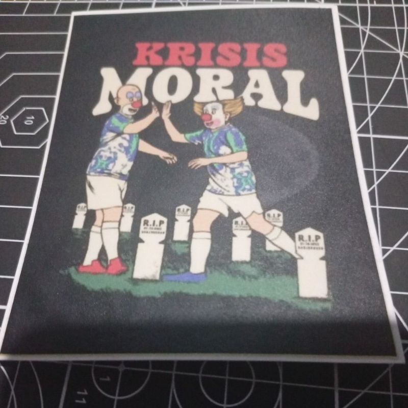 

STIKER PRINTING KRISIS MORAL