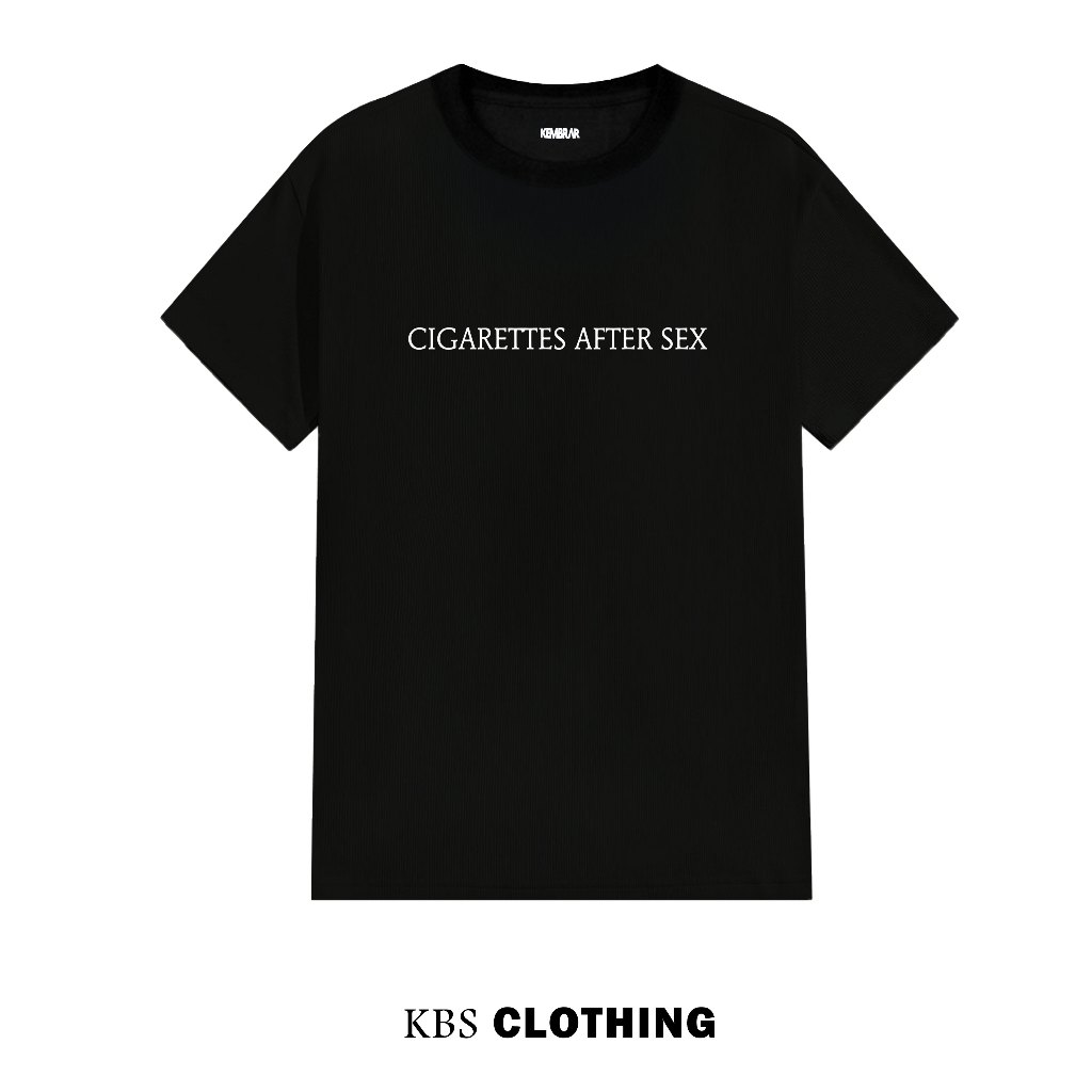 KBS Clothing - Kaos CigarattesAfterSex CAS Tshirt Band T-shirt Musik Baju Pria Wanita Unisex COD