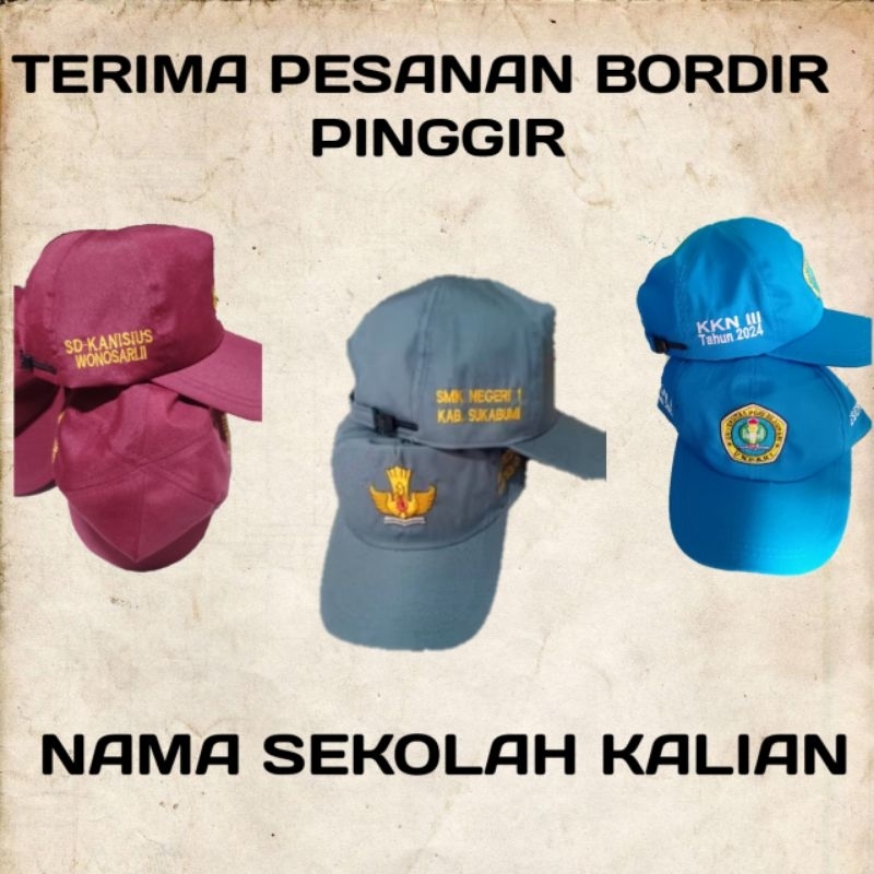 TERIMA PESANAN TOPI SD / SMP /SMA CUSTOM BORDIR PINGGIR