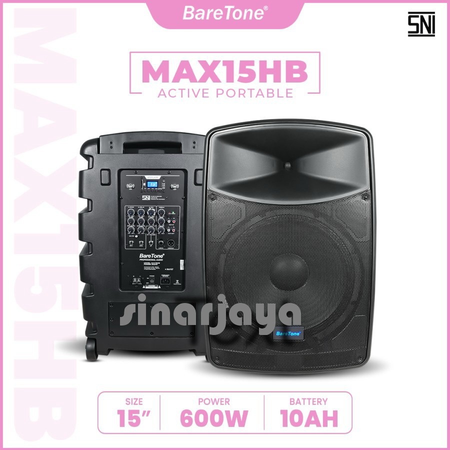 SPEAKER PORTABLE BARETONE MAX15HB MAX 15HB 600WATT ORIGINAL