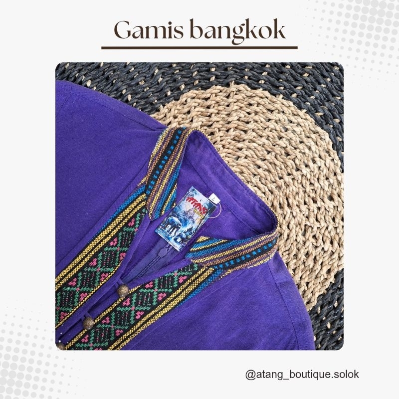 BAJU GAMIS BANGKOK MADE IN THAILAND