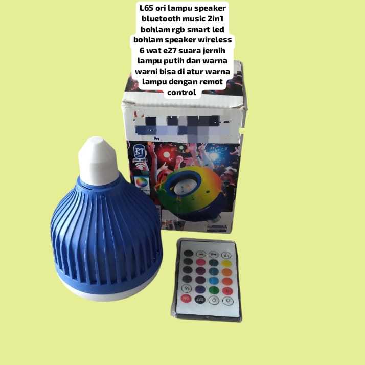 L65  LAMPU SPEAKER BLUETOOTH MUSIC 2IN1 BOHLAM RGB SMART LED BOHLAM SPEAKER WIRELESS 6W E27 LIGHT BU