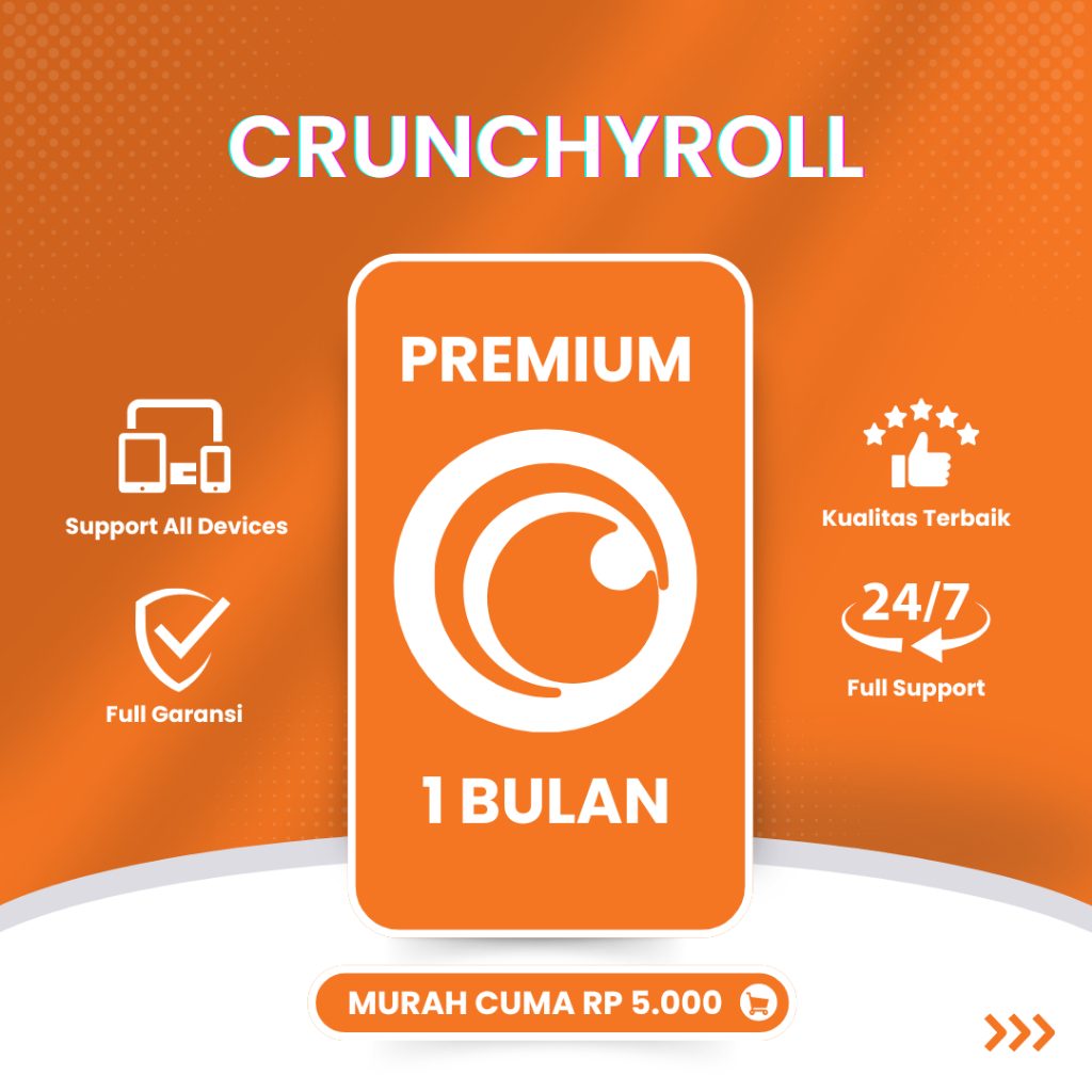 CRUNCHYROLL PREMIUM TERMURAH [PROMO]