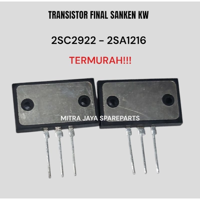 TR FINAL SANKEN 2SA1216 2SC2922 TERMURAH TRANSISTOR FINAL