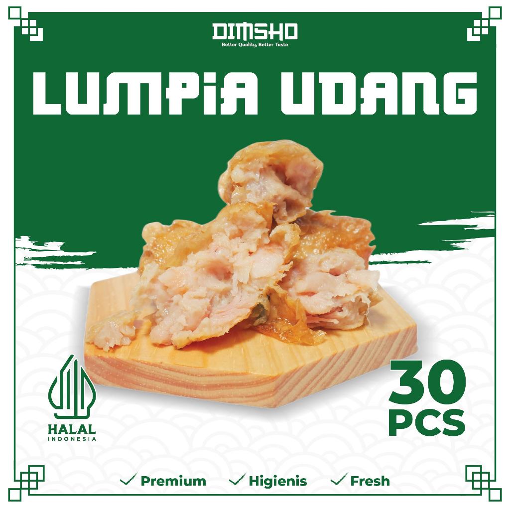 

DIMSUM LUMPIA UDANG II DIMSUM FROZEN PREMIUM HALAL II DIMSUM LUMPIA UDANG 1 PACK 30 PCS