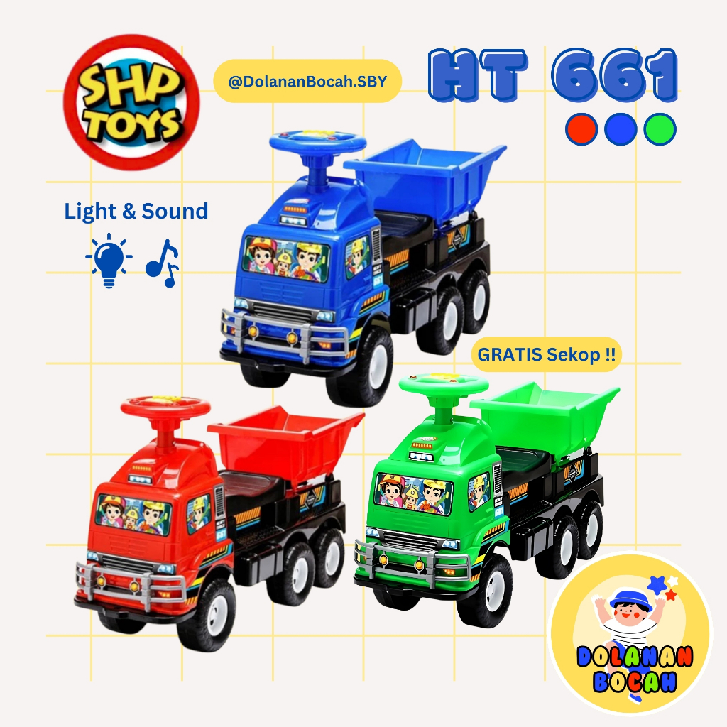 MAINAN TRUK PASIR MOBIL DORONG / SHP HT 661 / HT 662