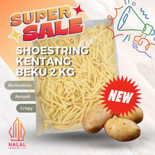 

KENTANG GORENG BEKU POLOS SHOESTRING 2 KG