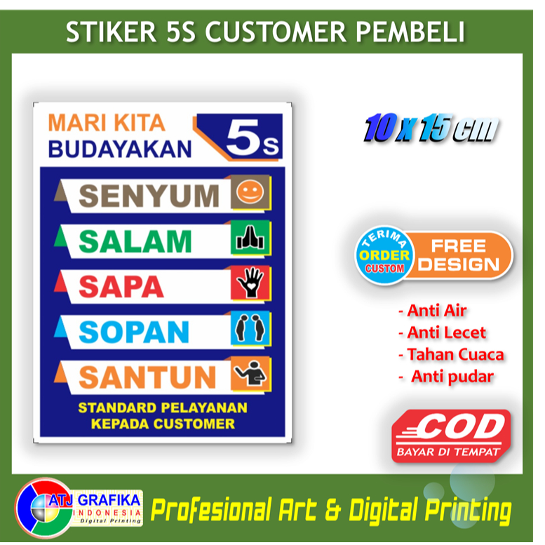 

Stiker 5S Customer senyum salam sapa sopan santun sticker budaya pelayanan pembeli customer toko dll