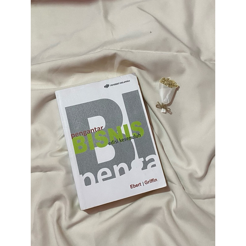 

[preloved] pengantar bisnis by ebert dan griffin