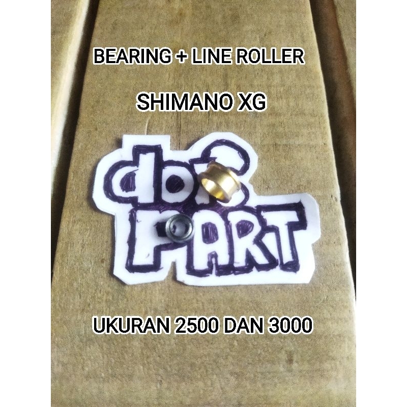 1 Set Bearing Dan Line Roller Shimano Xg Ukuran 2500 Dan 3000