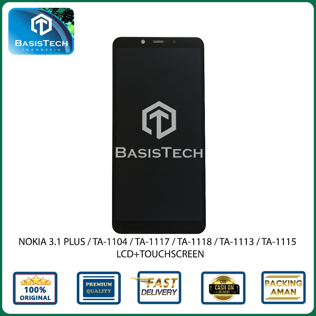 LCD NOKIA 3.1 PLUS TA-1104 TA-1113 TA-1115 TA-1117 - TA-1118 - ORIGINAL QUALITY