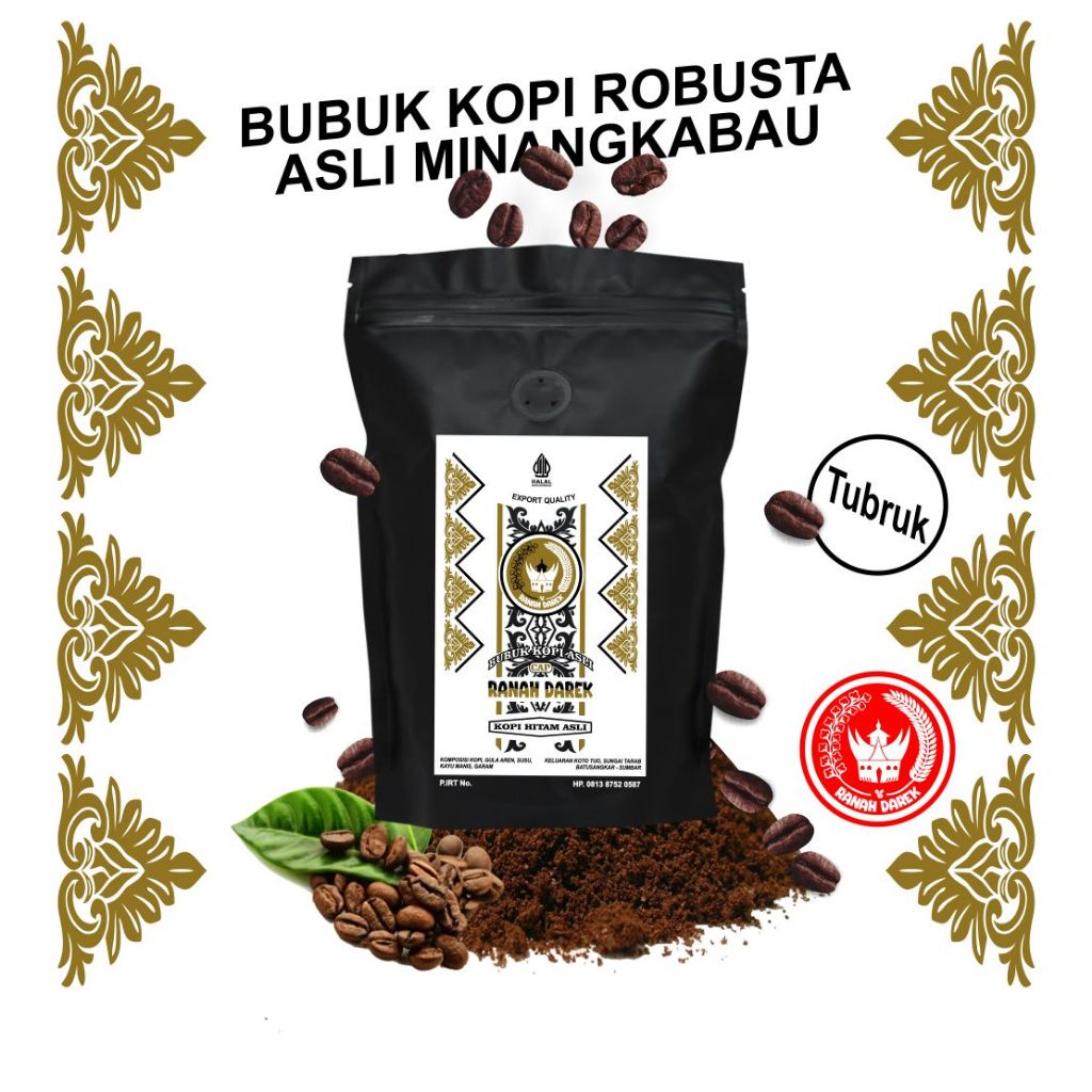 

Kopi Bubuk Robusta Minang Tubruk Ranah Darek