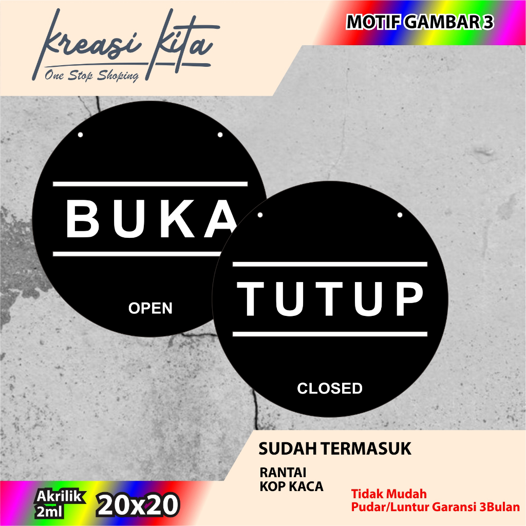 

AKRILIK OPEN CLOSE BULAT TIPE 3 ACRILYC CUSTOM