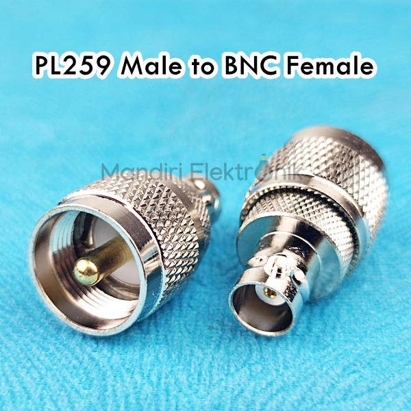 Konektor Adapter PL259 Male ke BNC Female Sambungan PL Male to BNC Female - Konektor UHF Male to BNC