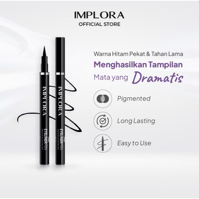 Implora Eyeliner Pen Warna Hitam Pekat dan Waterproof