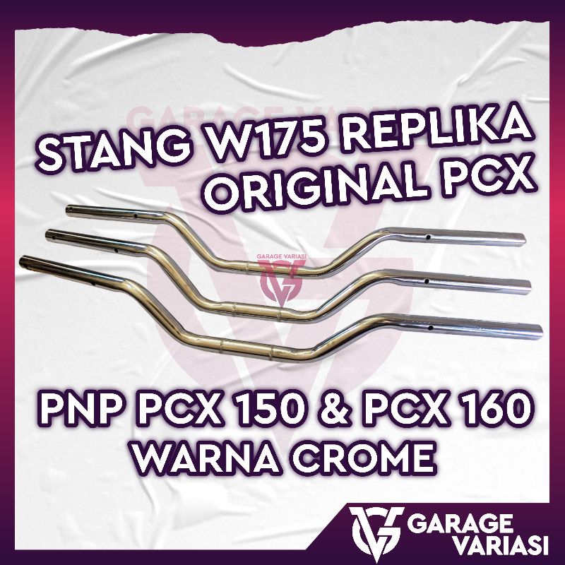 Stang W175 Replika Original Model Chrome PNP PCX 150 PCX 160 Stang W175 PNP Jalu Ori PCX 150 & PCX 1