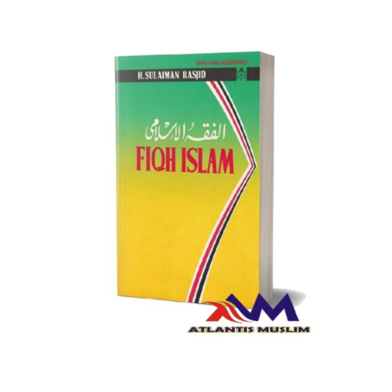 Fiqh Islam Original Sulaiman Rasyid