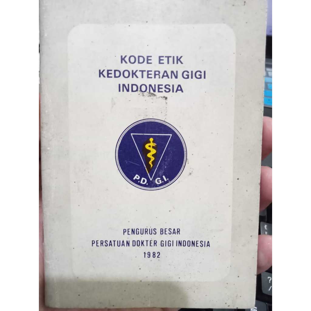 KODE ETIK KEDOKTERAN GIGI INDONESIA