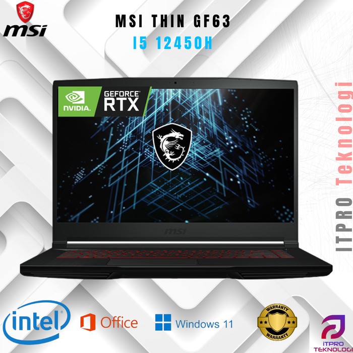 MSI THIN GF63 I5 12450H RTX3050 4GB/ 8GB 512GB