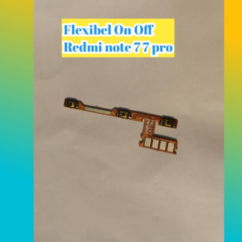 Flexibel On Off Redmi Note 7 7 Pro