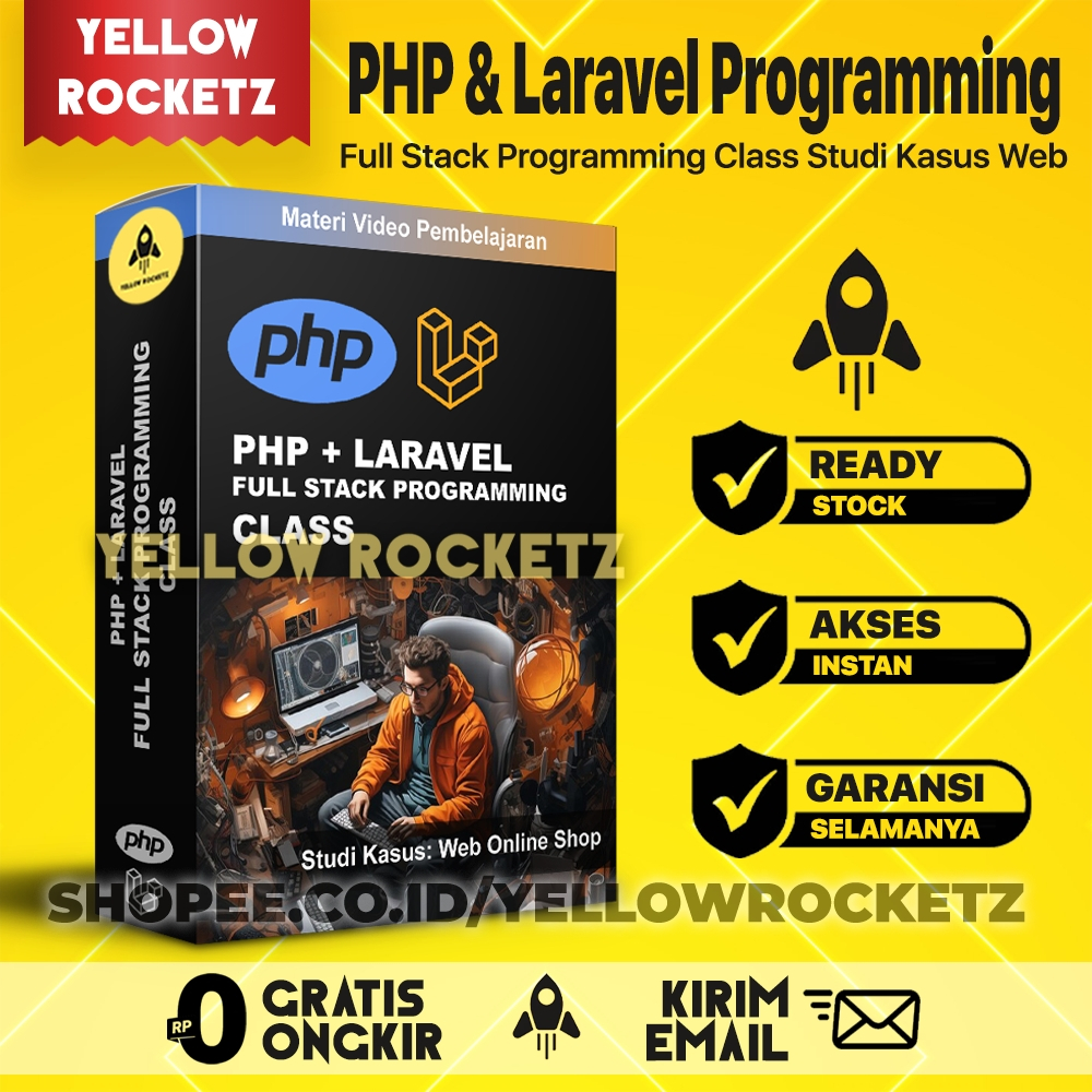 BELAJAR PHP + LARAVEL PROGRAMMING - Jadi Programmer Handal PHP Laravel Bangun Web Commerce - Materi 