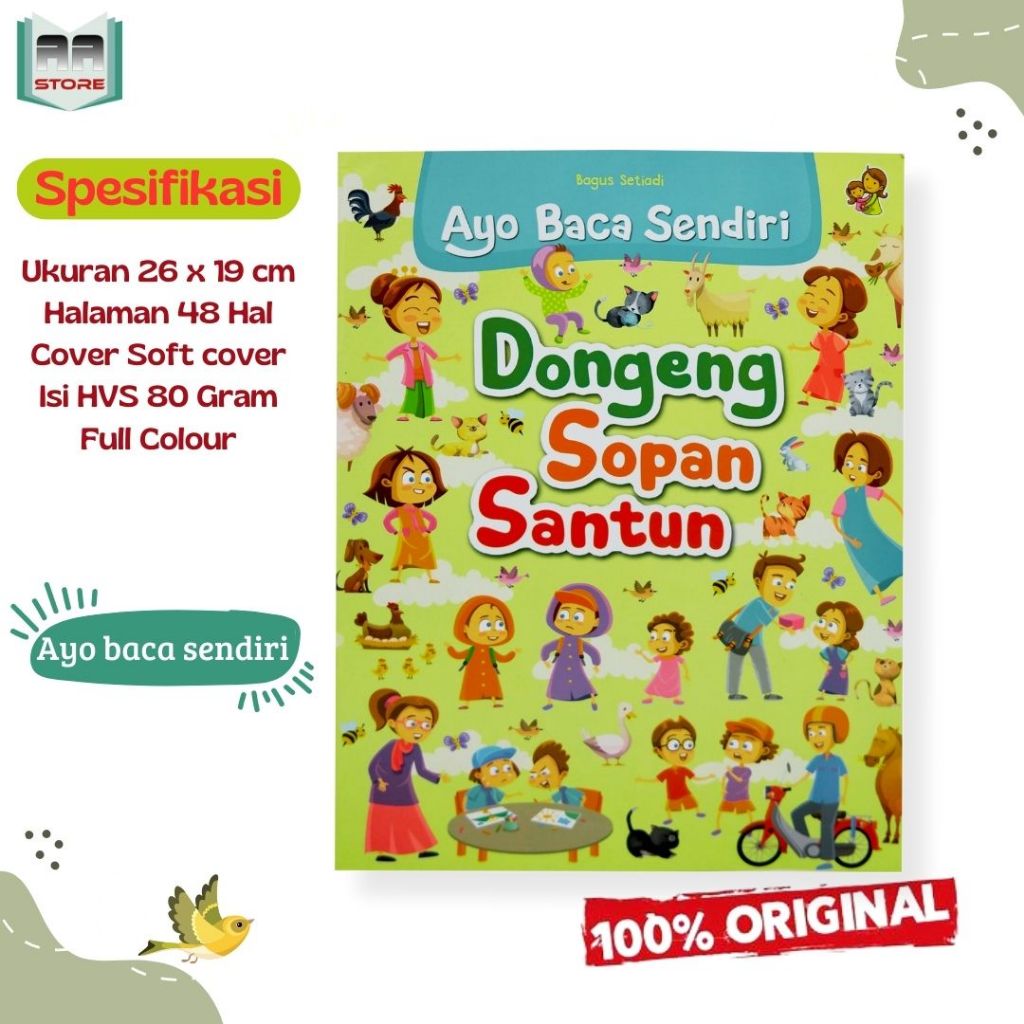 Buku Dongeng Anak Bergambar - Dongeng Sopan Santun