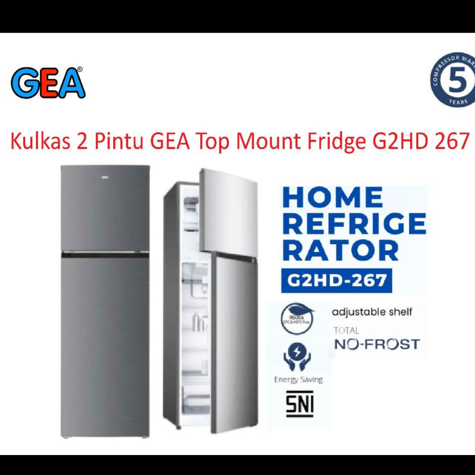 KULKAS GEA G2HD-267 2 PINTU [ 267 LITER ]