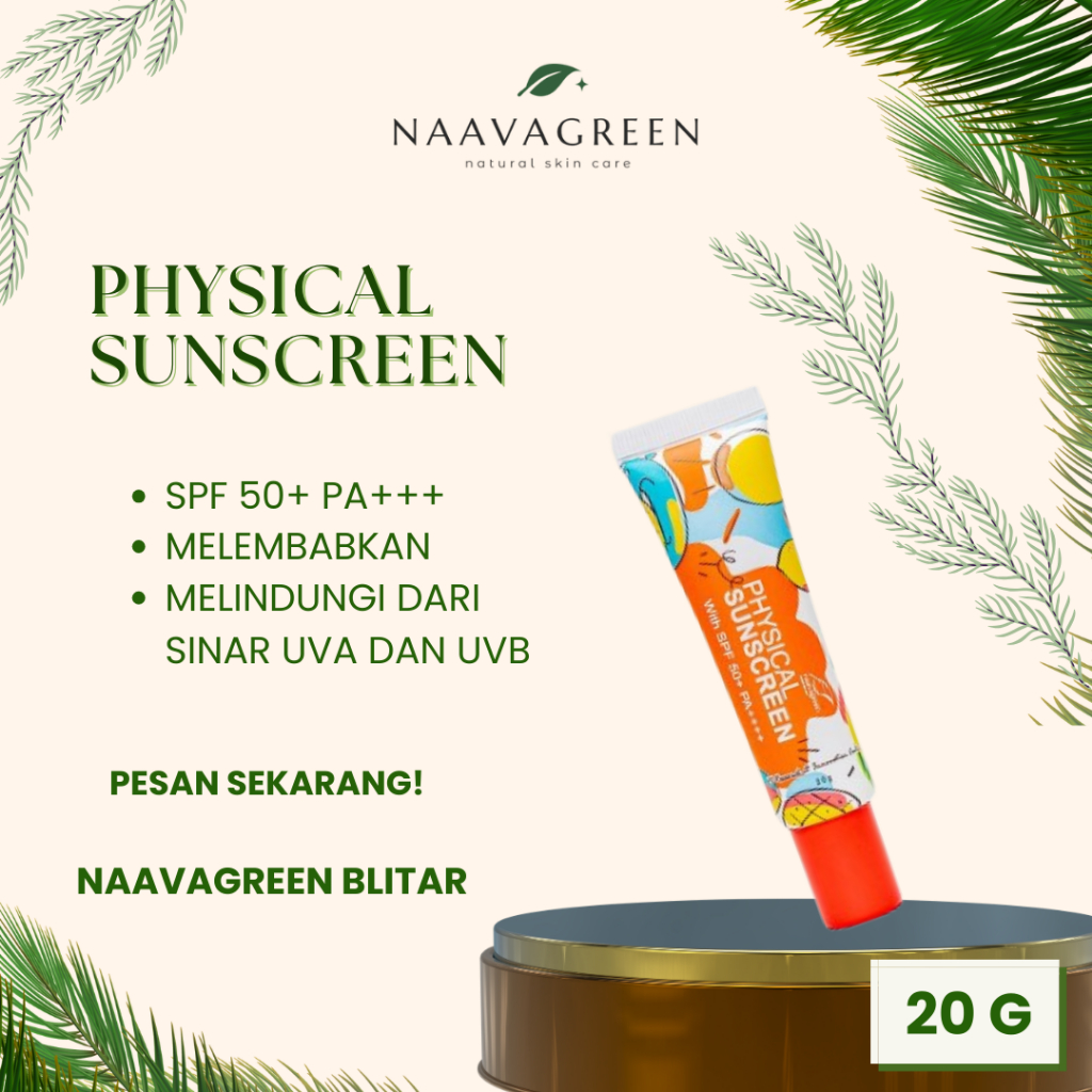NAAVAGREEN PHYSICAL SUNSCREEN / SUNSCREEN WAJAH