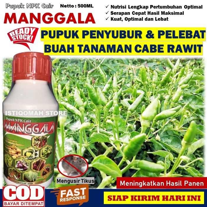 MANGGALA 500ML Pupuk NPK Cair Pelebat Buah Tanaman Cabe Rawit Sampai Bosan Petik, Cabe Merah, dll - 