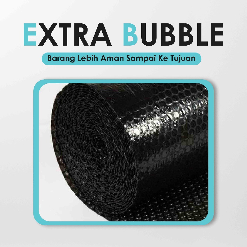

EXTRA BUBBLE WRAP - TAMBAHAN PACKING TEBAL UNTUK PENGIRIMAN