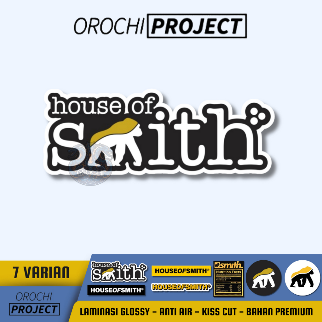 

OROCHI PROJECT Sticker Stiker Emblem Brand Logo Distro House Of Smith Vinyl Laminasi Glossy Waterproof Anti Air || Sticker Laptop HP Tumbler Mobil Motor Helm