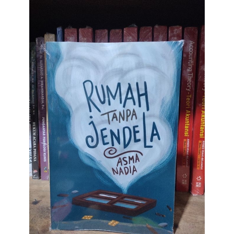 Rumah Tanpa Jendela by Asma Nadia