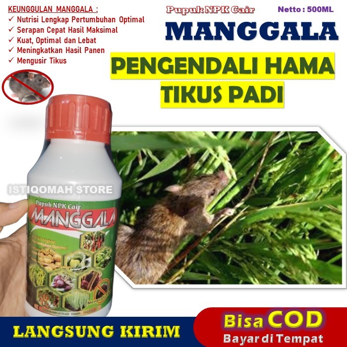 MANGGALA 500ML Pupuk NPK Cair Pengendali dan Pengusir Tikus Ampuh - Obat Padi Pembasmi Hama Tikus - 