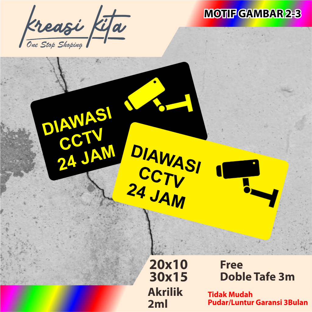 

Akrilik Diawasi CCTV 24 JAM TIPE 2-3 ACRILYC CUSTOM