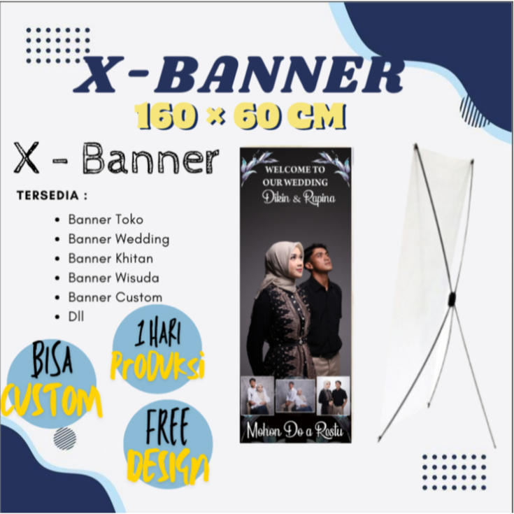 Cetak Print X Banner Standing Spanduk  Acara Wisuda Wedding Pernikahan Warung Jualan Custom Murah