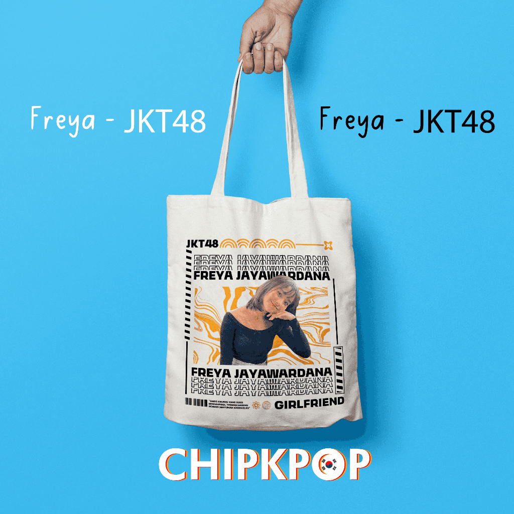 [PAKET SET FREYA] [JKT48] I TOTEBAG OSHI FREYA JKT 48 FANMADE BISA COD I TOTEBAG JKT 48 OSHI FREYA I