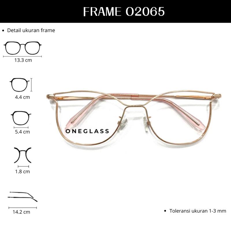 𝗢𝗻𝗲𝗴𝗹𝗮𝘀𝘀 - Frame Kacamata O2065 Perempuan