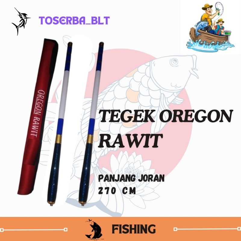 JORAN TEGEK OREGON RAWIT 270