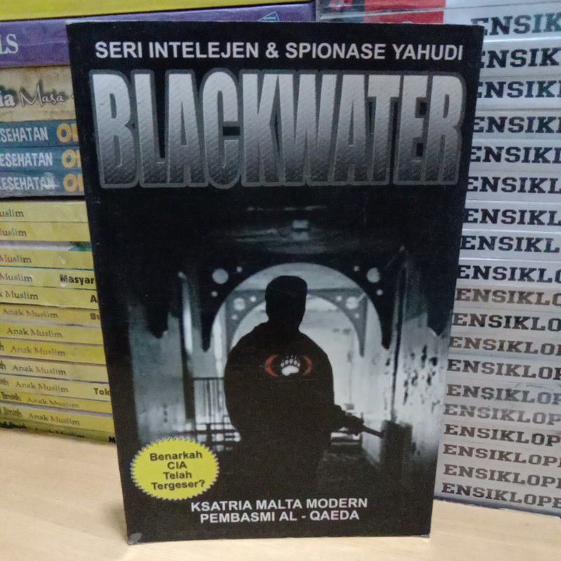 Buku Original SERI INTELIJEN & SPIONASE YAHUDI BLACKWATER
