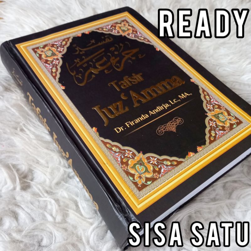 tafsir ustadz firanda juz amma juz 30 alquran al adzim manhaj salaf