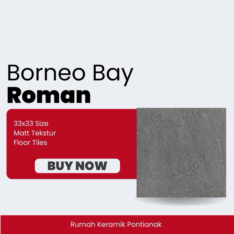 Keramik 33x33 Borneo Bay roman