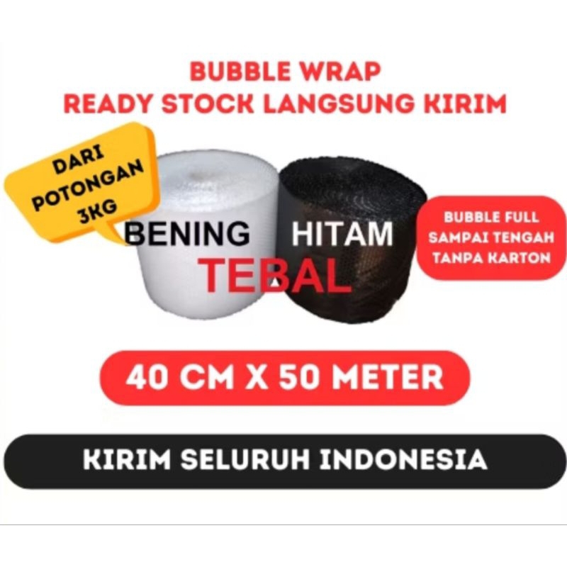 

BUBBLE WARP 40CMX50 METER TEBAL HITAM BENING PENGIRIMAN CEPAT